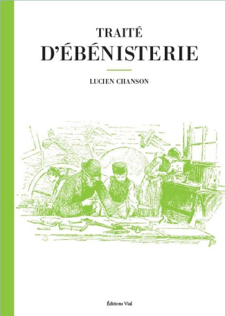 Traité d'ébénisterie