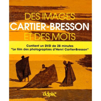 Cartier-bresson, des images et des mots