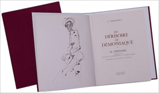 DU DERISOIRE AU DEMONIAQUE (2 VOLUMES)