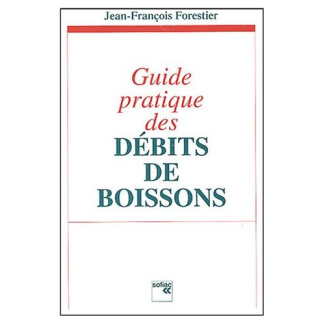 Guide pratique des débits de boissons
