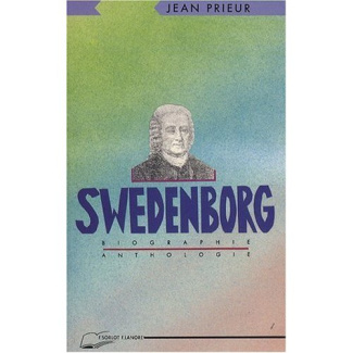 Swedenborg. Biographie et anthologie