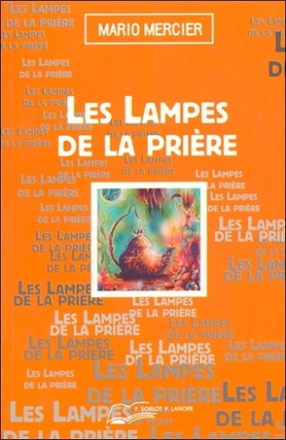 LES LAMPES DE LA PRIERE