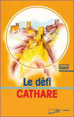 Le défi cathare