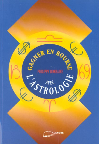 Gagner en Bourse avec L'Astrologie