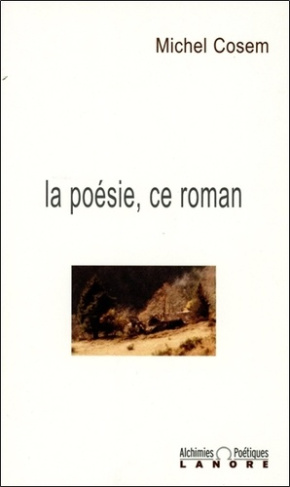La poésie, ce roman