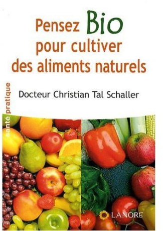 Pensez Bio pour cultiver des aliments naturels