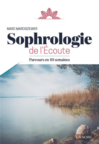 Sophrologie de l'écoute