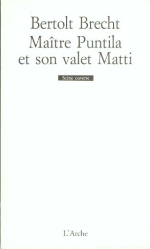 Maître Puntila et son valet Matti