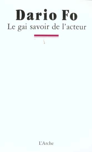 Le Gai savoir de l'acteur