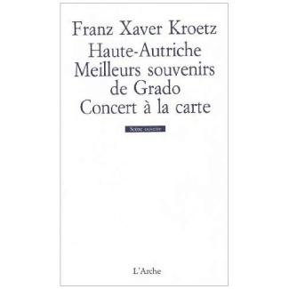 Haute-Autriche. Meilleurs souvenirs de Grado. Concert à la carte