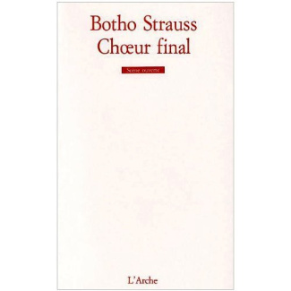 Choeur final. Trois actes