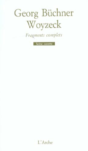 Woyzeck. Fragments complets