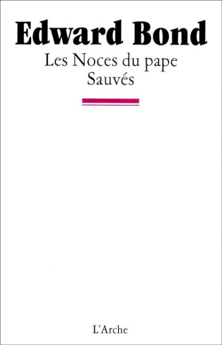 Les Noces du pape / Sauvés