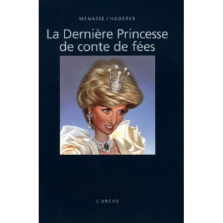 La dernière princesse de conte de fées