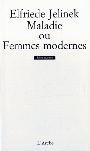 Maladie ou Femmes modernes