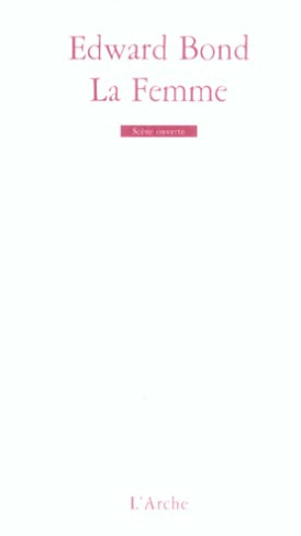 La Femme. Scènes de Guerre et de Liberté