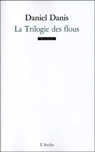 La Trilogie des flous ; Mille anonymes ; Ayiti tè frajil ou L'Ile saline