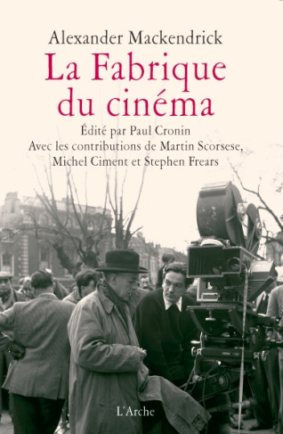 La Fabrique du cinéma. Introduction au métier de réalisateur