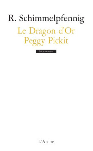Le Dragon d'Or ; Peggy Pickit