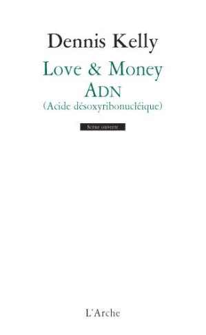 Love & Money / ADN (acide désoxyribonucléique)