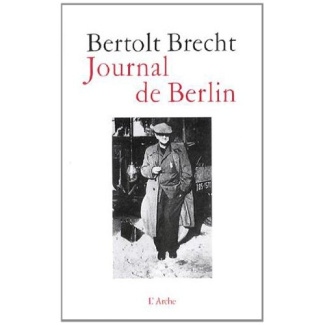 Journal de Berlin. De la Suisse à l'Allemagne (1947-1955)