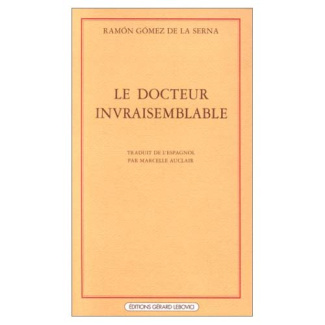 Le Docteur invraisemblable