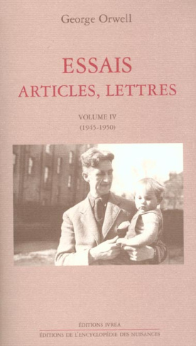 Essais, articles, lettres. Volume IV (1945-1950)