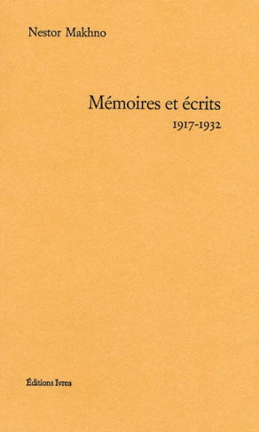 Mémoires et écrits. 1917-1932