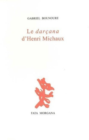 Le Darcana d'Henri Michaux