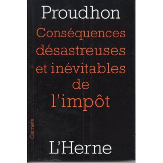 Conséquences désastreuses et inévitables de l'impôt