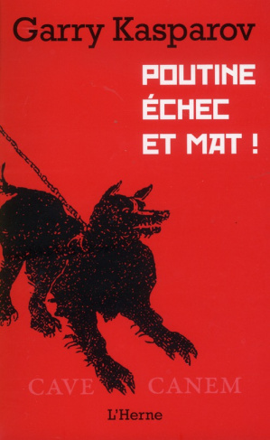 Poutine échec et mat !