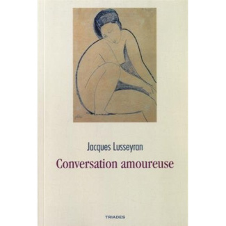 Conversation amoureuse. 2e édition