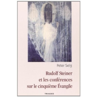 Le cinquième Evangile. Tiré de la Chronique de l'Akasha