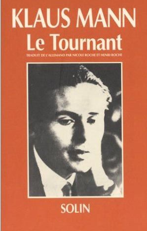 Le Tournant. Histoire d'une vie