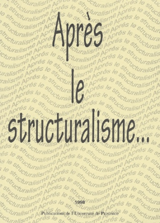 Après le structuralisme...