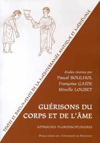Guérisons du corps et de l'âme : approches pluridisciplinaires