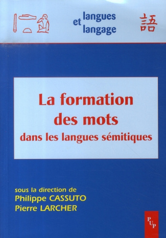La formation des mots dans les langues sémitiques