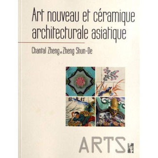 Art nouveau et céramique architecturale asiatique