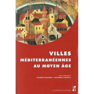 Villes méditerranéennes au Moyen Age
