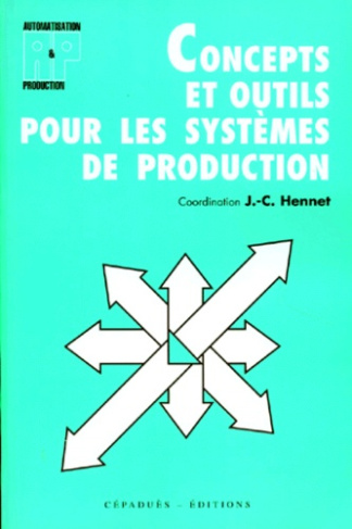 CONCEPTS ET OUTILS POUR LES SYSTEMES DE PRODUCTION