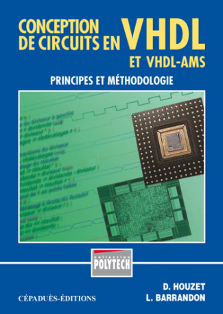 CONCEPTION DE CIRCUITS EN VHDL-AMS PRINCIPES ET METHODOLOGIE
