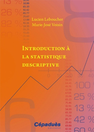 INTRODUCTION A LA STATISTIQUE DESCRIPTIVE