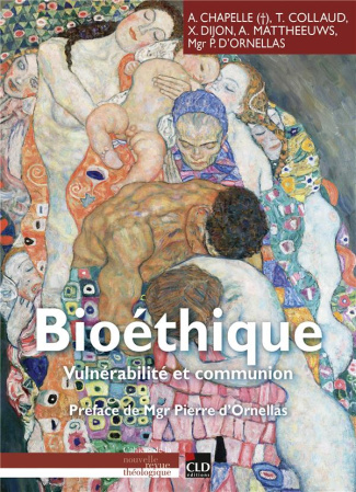 Bioéthique. Vulnérabilité et communion