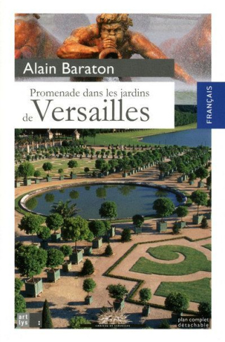 PROMENADE DANS LES JARDINS DE VERSAILLES (FRANCAIS)
