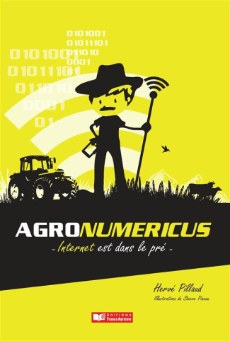 Agronumericus, Internet est dans le pré