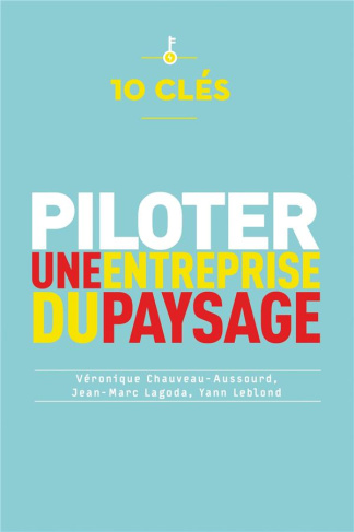 Piloter une entreprise du paysage
