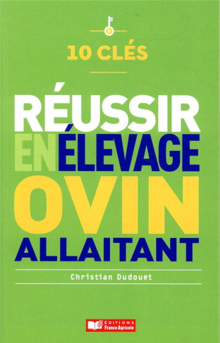 Réussir en élevage ovin allaitant