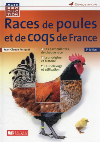 Races de poules et de coqs de France. 2e édition