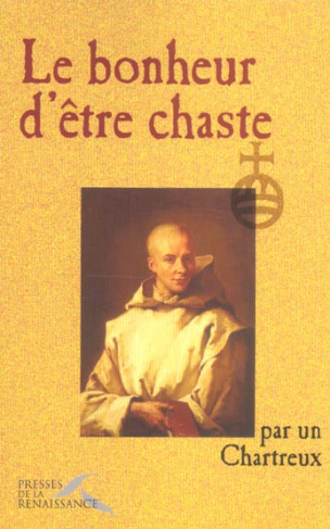 Le bonheur d'être chaste