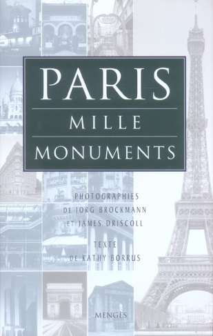 Paris. Mille monuments